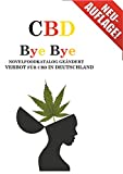 CBD: Bye Bye Novelfoodkatalog geändert Verbot für CBD in Deutschland